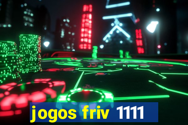 jogos friv 1111